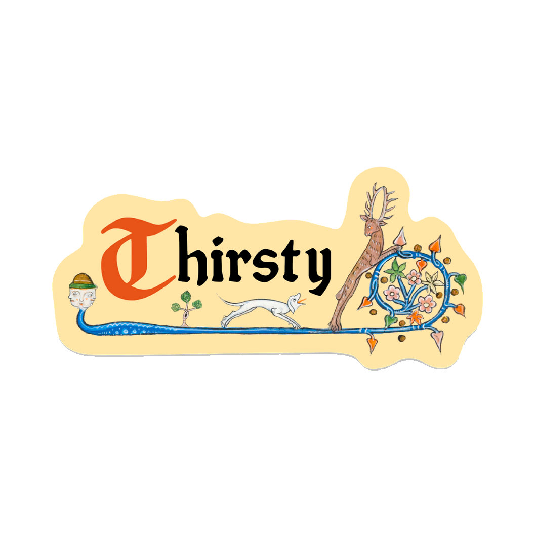 Thirsty Medieval Sticker